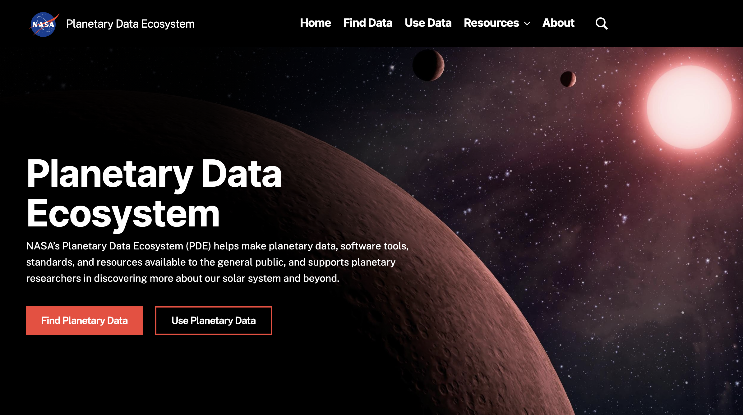 A screenshot of NASA's Planetary Data Ecosystem website hero. The background shows an artist's impression of a rocky exoplanet orbiting a red star. The title says “Planetary Data Ecosystem,” with a subtitle beneath that says “NASA’s Planetary Data Ecosystem (PDE) helps make planetary data, software tools, standards, and resources available to the general public, and supports planetary researchers in discovering more about our solar system and beyond.” Two orange buttons beneath the subtitle say “Find Planetary Data” and “Use Planetary Data.”